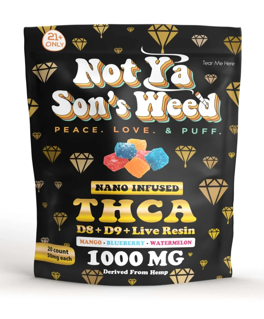 Not Ya Son's Weed THCA Gummies